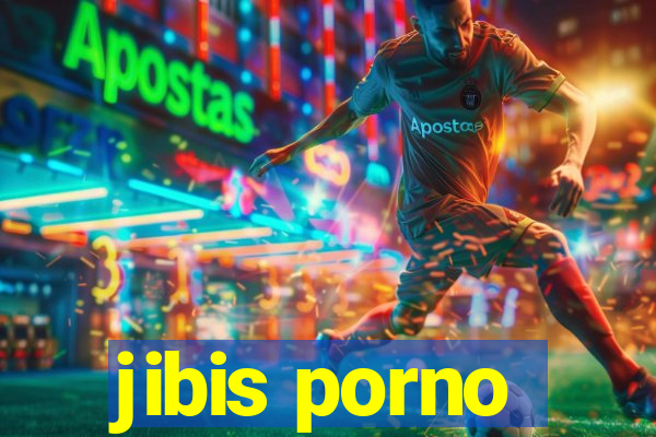 jibis porno